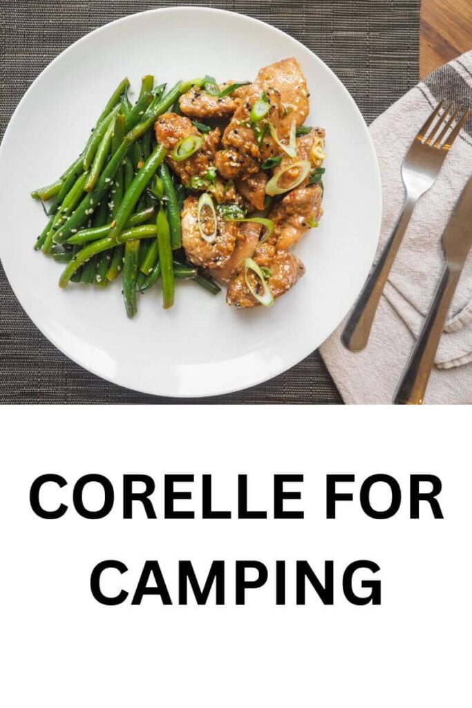 Corelle for Camping