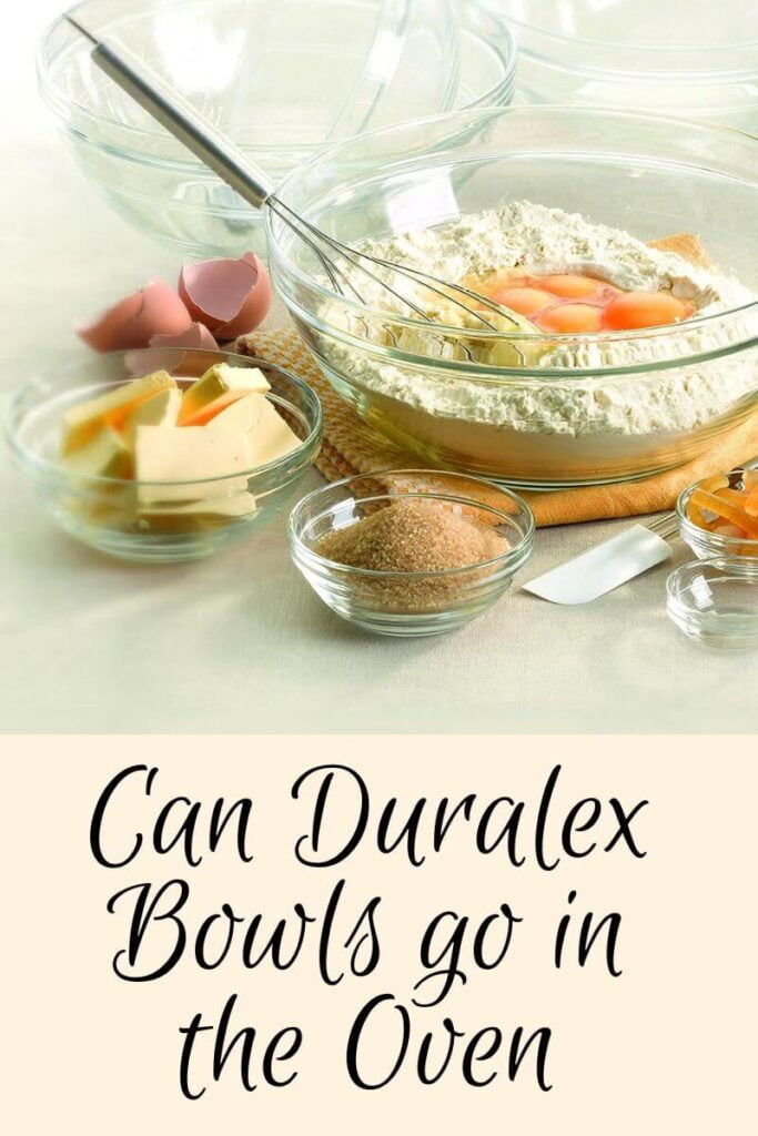Can Duralex Bowls go in the Oven? What You Should Know