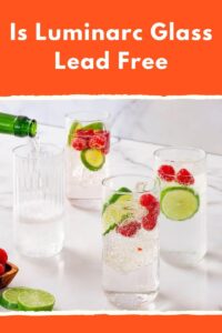 Is Luminarc glass Lead Free