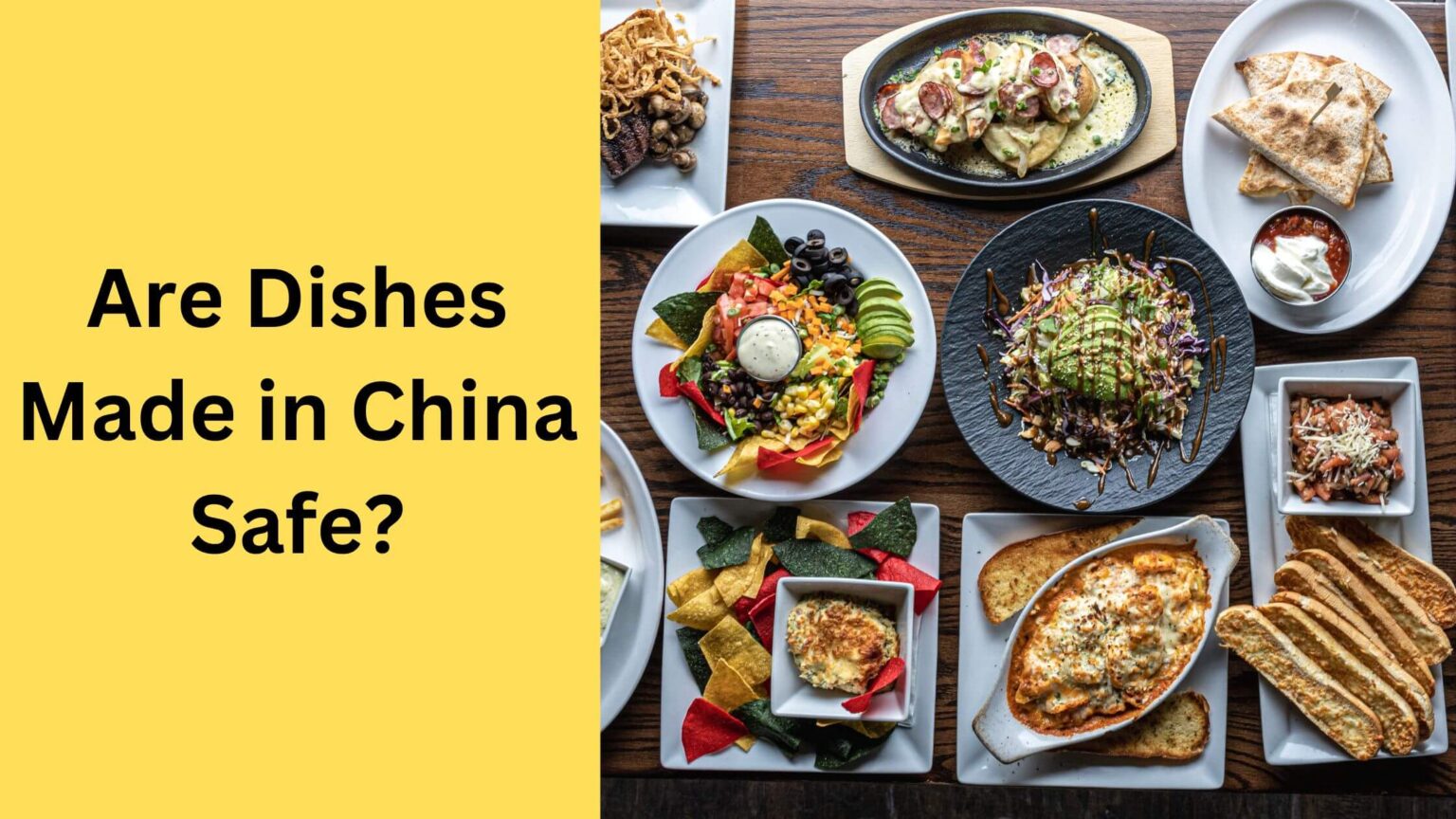 Are Dishes Made in China Safe? The Facts You Need to Hear