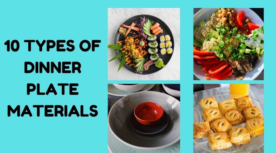 types of dinner plate materials