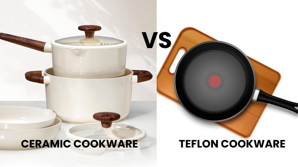 Ceramic vs Teflon cookware